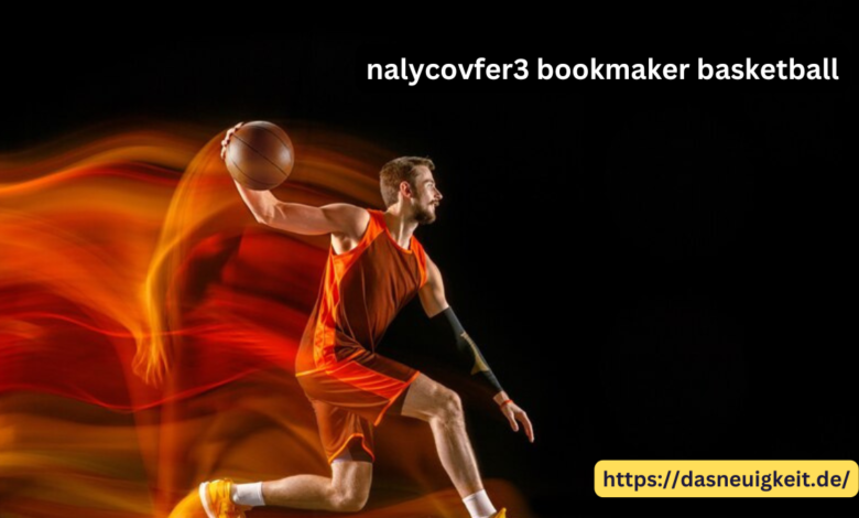 nalycovfer3 bookmaker basketball