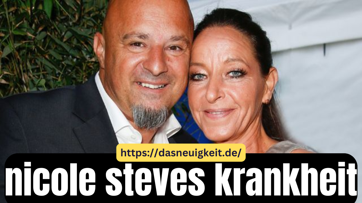 nicole steves krankheit